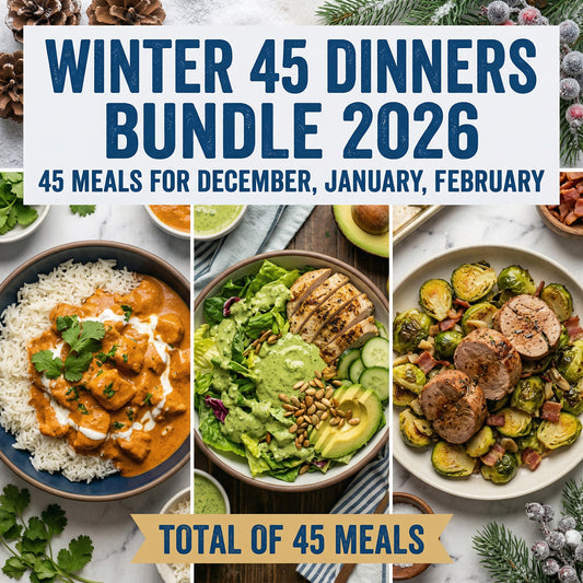 Winter 45 Dinners Bundle